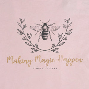 
                  
                    Making Magic Happen Womens T-Shirt
                  
                