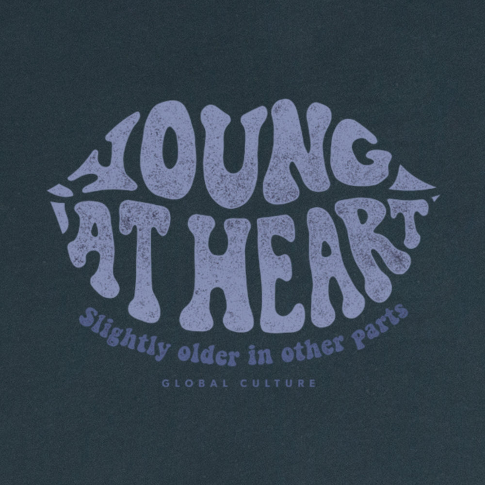 
                  
                    Young at Heart Womens T-Shirt
                  
                